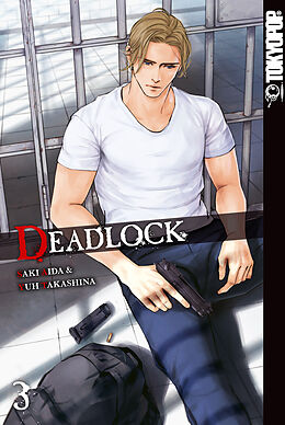 E-Book (pdf) Deadlock 03 von Saki Aida, Yuh Takashina