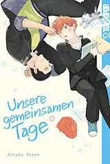 Paperback Unsere gemeinsamen Tage von Atsuko Yusen