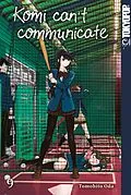 E-Book (epub) Komi can't communicate, Band 09 von Tomohito Oda