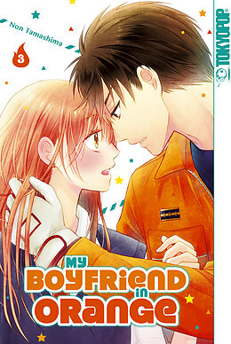 E-Book (pdf) My Boyfriend in Orange, Band 03 von Non Tamashima