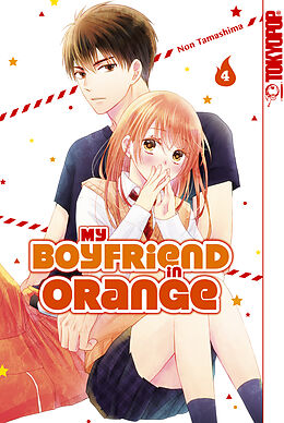 E-Book (pdf) My Boyfriend in Orange, Band 04 von Non Tamashima