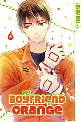 E-Book (pdf) My Boyfriend in Orange, Band 05 von Non Tamashima