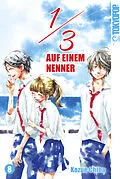 E-Book (epub) 1/3 - Auf einem Nenner 08 von Kozue CHIBA