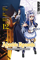 E-Book (pdf) Akashic Records of the Bastard Magic Instructor 12 von Tarou Hitsuji