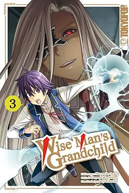 E-Book (pdf) Wise Man's Grandchild, Band 03 von Tsuyoshi Yoshioka, Shunsuke Ogata