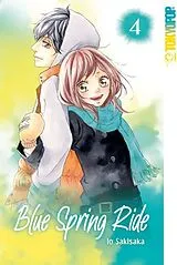 Kartonierter Einband Blue Spring Ride 2in1 04 von Io Sakisaka