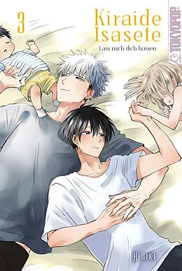 E-Book (pdf) Kiraide Isasete - Lass mich dich hassen, Band 03 von Hijiki