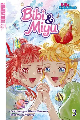 E-Book (epub) Bibi &amp; Miyu 03 von Hirara Natsume, Olivia Vieweg