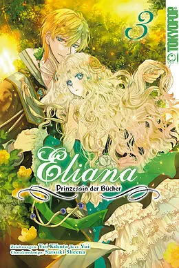 E-Book (pdf) Eliana - Prinzessin der Bücher, Band 03 von Yui Kikuta, Sheena Satsuki