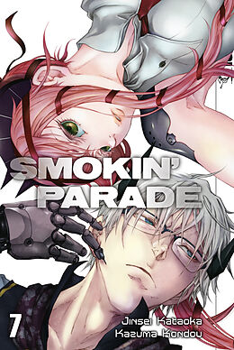 E-Book (epub) Smokin Parade - Band 07 von Jinsei Kataoka, Kazuma Kondou