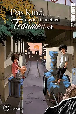 E-Book (pdf) Das Kind, das ich in meinen Träumen sah, Band 03 von Kei Sanbe