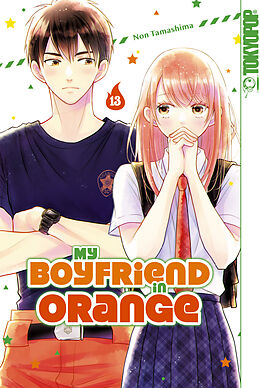 E-Book (pdf) My Boyfriend in Orange, Band 13 von Non Tamashima