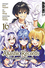 E-Book (pdf) Akashic Records of the Bastard Magic Instructor, Band 16 von Tarou Hitsuji