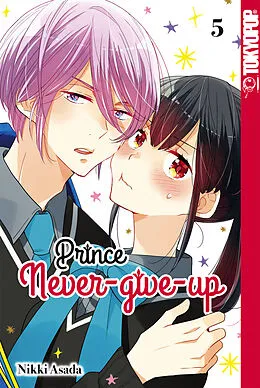E-Book (epub) Prince Never-give-up, Band 05 von Nikki Asada