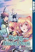 E-Book (epub) The Rising of the Shield Hero, Band 22 von Kyu Aiya, Seira Minami, Yusagi Aneko