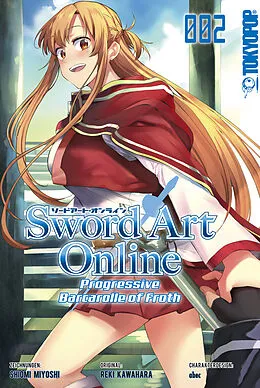 E-Book (pdf) Sword Art Online - Barcarolle of Froth, Band 02 von Reki Kawahara