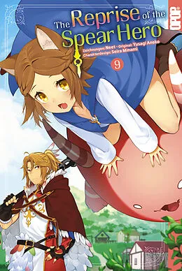 E-Book (epub) The Reprise of the Spear Hero, Band 09 von Aneko Yusagi