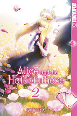 E-Book (epub) Alice und die Halbbluthexe, Band 02 von KUJIRA