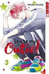 E-Book (pdf) You're my Cutie!, Band 03 von Nakaba Harufuji