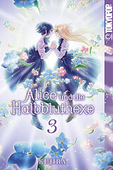 E-Book (pdf) Alice und die Halbbluthexe, Band 03 von KUJIRA