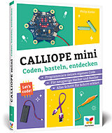 Kartonierter Einband Calliope mini von Philip Kiefer