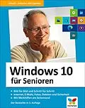 E-Book (pdf) Windows 10 für Senioren von Jörg Rieger, Markus Menschhorn
