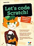 E-Book (epub) Lets code Scratch! von Hauke Fehr