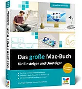 Kartonierter Einband Das große Mac-Buch für Einsteiger und Umsteiger von Jörg Rieger Espindola, Markus Menschhorn