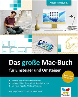 E-Book (pdf) Das große Mac-Buch für Einsteiger und Umsteiger von Jörg Rieger Espindola, Markus Menschhorn