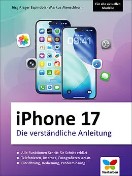 E-Book (epub) iPhone 17 von Jörg Rieger Espindola, Markus Menschhorn