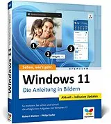 Kartonierter Einband (Kt) Windows 11 von Robert Klaßen, Philip Kiefer