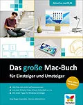 E-Book (epub) Das große Mac-Buch für Einsteiger und Umsteiger von Jörg Rieger Espindola, Markus Menschhorn