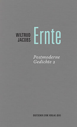 Kartonierter Einband Ernte von Wiltrud Jacobs