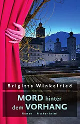 Kartonierter Einband Mord hinter dem Vorhang von Brigitta Winkelried