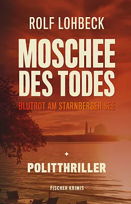 E-Book (epub) Moschee des Todes von Rolf Lohbeck