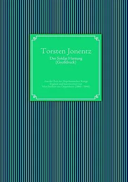 E-Book (epub) Der Soldat Hartung (Großdruck) von Torsten Jonentz