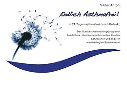E-Book (epub) Endlich Asthmafrei von Viktor Anton