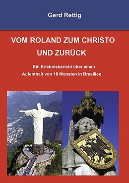 E-Book (epub) VOM ROLAND ZUM CHRISTO UND ZURÜCK von Gerd Rettig