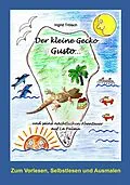 E-Book (epub) Der kleine Gecko Gusto... von Ingrid Trölsch