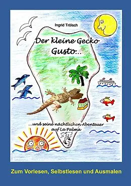 E-Book (epub) Der kleine Gecko Gusto... von Ingrid Trölsch