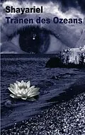 E-Book (epub) Tränen des Ozeans von Shayariel