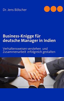 E-Book (epub) Business-Knigge für deutsche Manager in Indien von Jens Bölscher