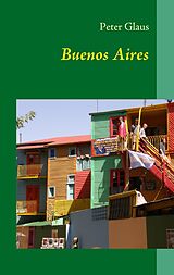 E-Book (epub) Buenos Aires von Peter Glaus