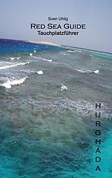 E-Book (epub) Tauchplatzführer Hurghada von Sven Uhlig