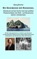 E-Book (epub) Die Geheimnisse der Kokosinsel von Georg Bremer