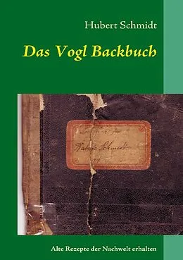 E-Book (epub) Das Vogl Backbuch von Hubert Schmidt