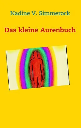 E-Book (epub) Das kleine Aurenbuch von Nadine V. Simmerock