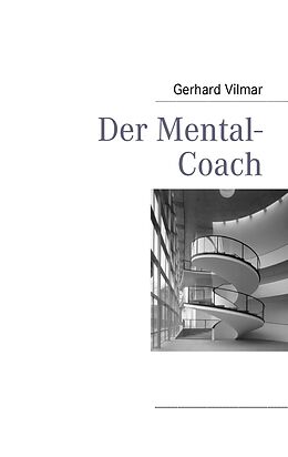 E-Book (epub) Der Mental-Coach von Gerhard Vilmar