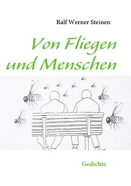 E-Book (epub) Von Fliegen und Menschen von Ralf Werner Steinen