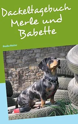 E-Book (epub) Dackeltagebuch von Monika Meister